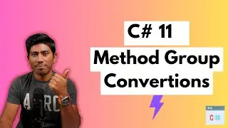 Method Group Conversions to Delegate in C# 11 ⚡️