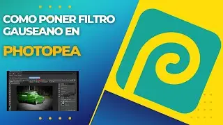 Como Poner Filtro Gauseano en Photopea (Alternativa a Photoshop)