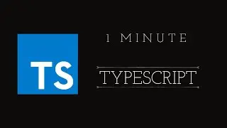 TypeScript in One Minute: Making JavaScript Smarter and Safer!