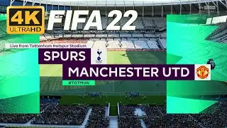 [4K] FIFA 22 / SPURS vs MANCHESTER UNITED / Premier League 21-22 / Full Match Gameplay PC