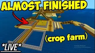 *LIVE* Halfway Complete With The New Crop Farm! (Survival Island)