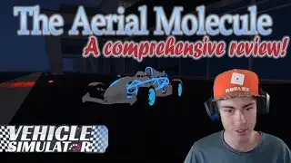 GREATEST CAR IN THE GAME?! (Aerial Molecule! Vehicle Simulator)