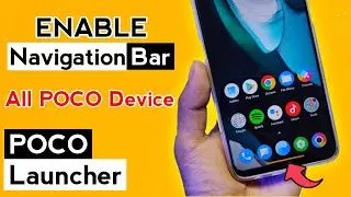 Enable Navigation Gestures Bar in All POCO Device | MIUI 12.5 POCO Launcher New Update