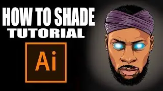 How To Shade Tutorial! - Step By Step ( ADOBE ILLUSTRATOR )