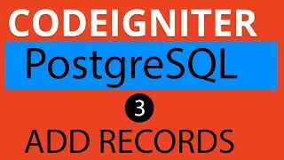 3. Add New Data from CodeIgniter to PostgreSQL | Insert Update Delete CodeIgniter PostgreSQL