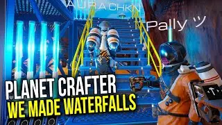 Planet Crafter: Day 10 - The Ice is Melting! Waterfalls are Forming!