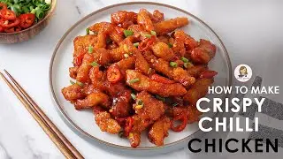 The Best Crispy Chilli Chicken Recipe | Spicy Chilli Chicken