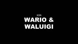 Wario and Walugi Deadventures The Movie Trailer on UHE