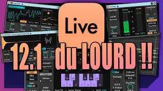 Les Meilleures nouveautés d'Ableton Live 12.1