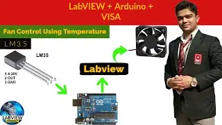 LabVIEW | Fan Control by Temperature in Labview & Arduino | LabVIEW + VISA + Arduino