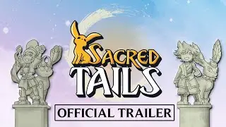 Sacred Tails - Official Trailer | PC