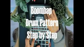 making lofi boombap beat on sp404 mk2  - drum pattern step by step / sp404 mk2取樣藝術 - 鼓