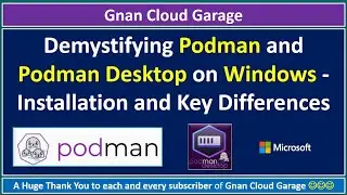 Demystifying Podman and Podman Desktop on Windows - Installation and Key Differences
