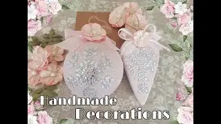 HANDMADE CHRISTMAS ORNAMENTS - DIY TUTORIAL