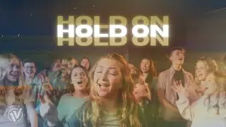 Hold On (Wilson Phillips) | One Voice Children's Choir cover