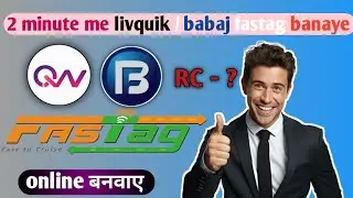 livquik fastag and Bajaj fastag kaise banaye ||. 2 minute me banaye fastag online banaye