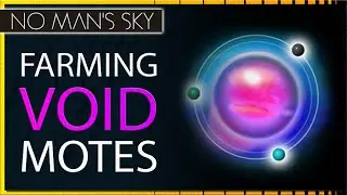 20,000 Void Motes Per Hour Farming Method - No Man's Sky Echoes Update Efficient Money Grinding