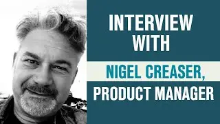 Interview with Nigel Creaser, Project Manager 🕒 | Captain Time