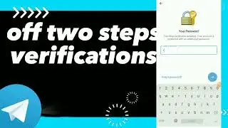 How To Turn Off Two Steps Verifications On Telegram App