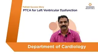 PTCA for Left Ventricular Dysfunction | Yashoda Hospitals Hyderabad