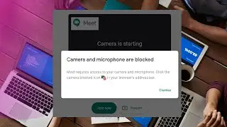 camera and microphone are blocked in google classroom