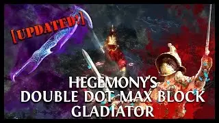 Path of Exile Ascendancy: Hegemony's Max Block & Dots Duelist Gladiator Updated!