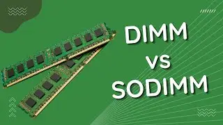 DIMM Vs SODIMM