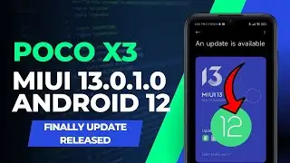 Poco X3 / NFC Android 12 Update Released 🥰🥰 | Poco X3 MIUI 13 | Poco X3 MIUI 13.0.1.0 Android 12 🔥🔥