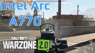 Intel Arc A770: COD Warzone 2 Low & Extreme with Intel i5-12600K