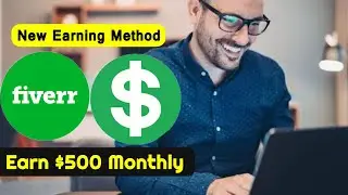 New Method to Earn Money From Fiverr | Online Earning in Pakistan