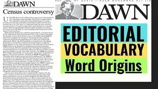 Dawn Editorial Vocabulary | Dawn Vocabulary with Urdu meaning and sentences | Vocabulary for CSS/PMS