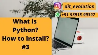 #3 What is python and how to install python in win10/8/7