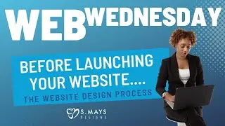 Before Launching Your Website - Web Wednesday