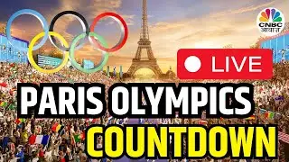 Paris Olympics 2024 Opening Ceremony LIVE | Olympics Live | Olympics 2024 Live |Paris Olympics |N18G
