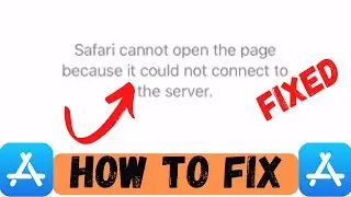 Fix Safari Cannot Open The Page Because It Could Not Connect To Server ||2023 |Safari Cannot Working