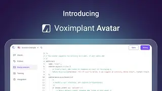 Voximplant Avatar. Out-of-the-Box NLP for Automated Omnichannel Communications