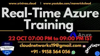 Microsoft Azure Real-time Training | AZ900+ AZ104 + AZ305 | Azure DevOps - తెలుగులో 22 OCT 07PM IST