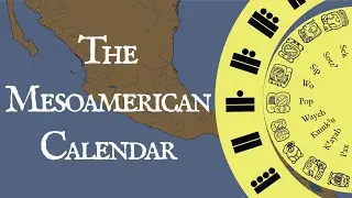 The Mesoamerican Calendar