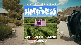 Sarz feat. Asake & Gunna - Happiness Instrumental | Prod. Badoxx