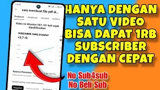 BISA PRAKTEKAN SENDIRI‼️CARA MENDAPATKAN 1000 SUBCRIBE DENGAN 1 VIDEO SAJA