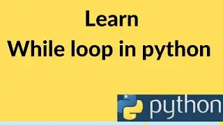 while loop in python programming||break statement in python || Python While Loop Tutorial