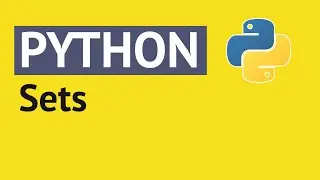 What are Sets in Python? Python Tutorial for Absolute Beginners | Mosh