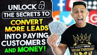 Best Strategy on How To Convert Leads into PAYING CUSTOMERS