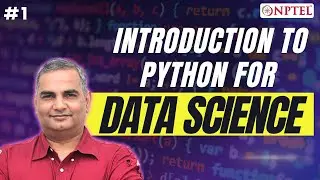 Introduction to Python for Data Science