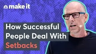 How Successful People Deal With Setbacks – Scott Galloway