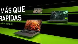 Laptops GeForce RTX Serie 40 - Más que Rápidas