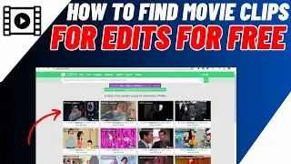 How To Find Movie Clips For Edits | Get Movie Clips For Edits