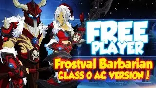 =AQW= How to Get Unlock the FROSTVAL BARBARIAN CLASS 0 AC Version | FREE PLAYER!