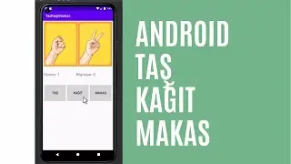 Android Java Taş Kağıt Makas Oyunu Yapımı