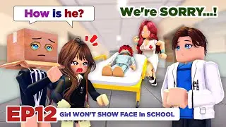 💌 School Love | Girl WON'T SHOW FACE In SCHOOL | Episode 12 | Roblox Story